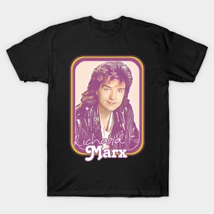 Richard Marx \ 80s Retro / Pop Music Fan Design T-Shirt